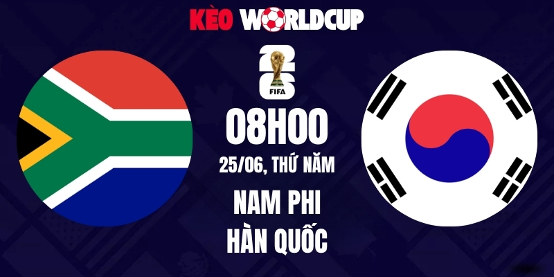 Soi kèo Nam Phi vs Hàn Quốc